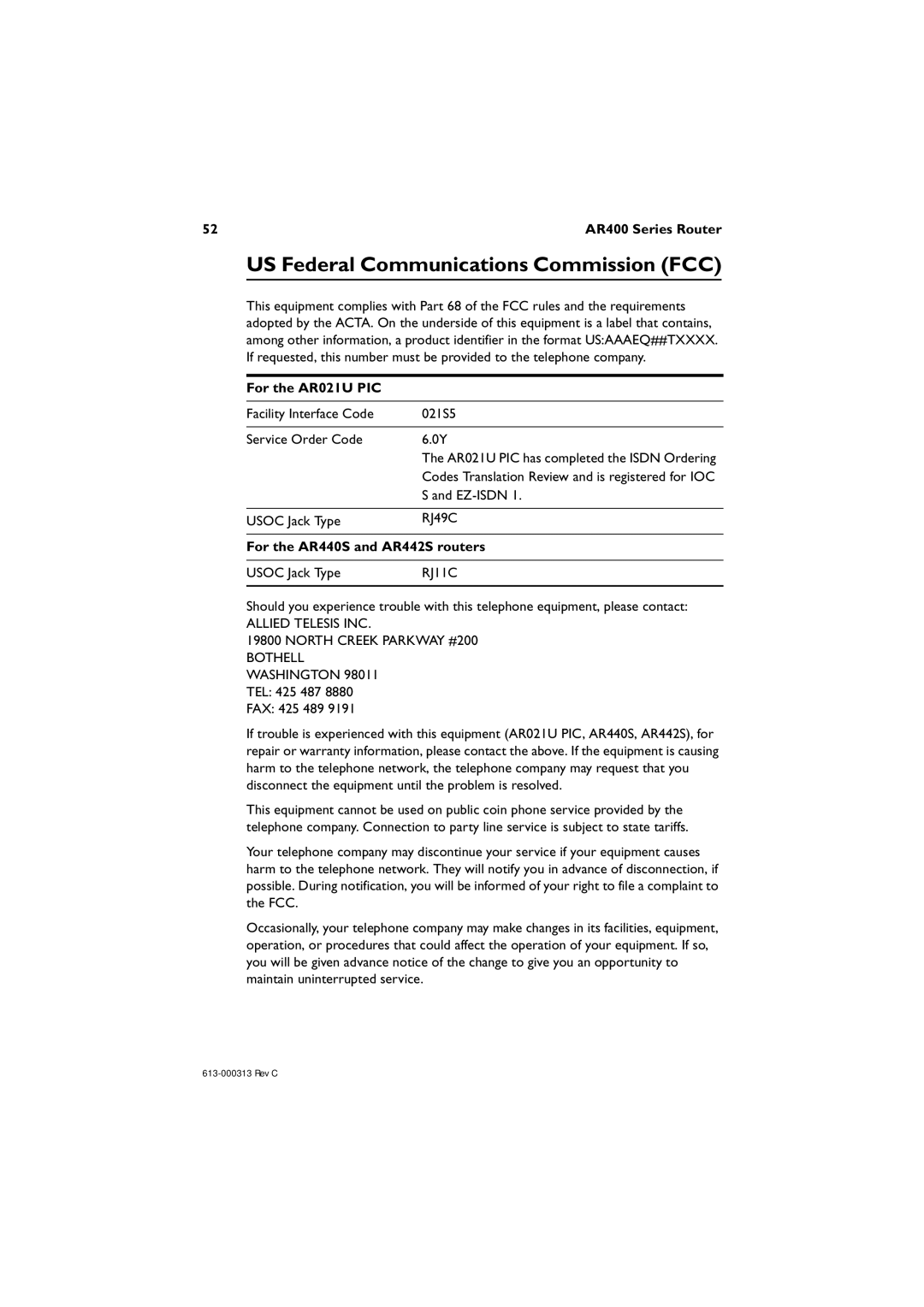 Allied Telesis AR400 series manual For the AR021U PIC, RJ49C, For the AR440S and AR442S routers, RJ11C 