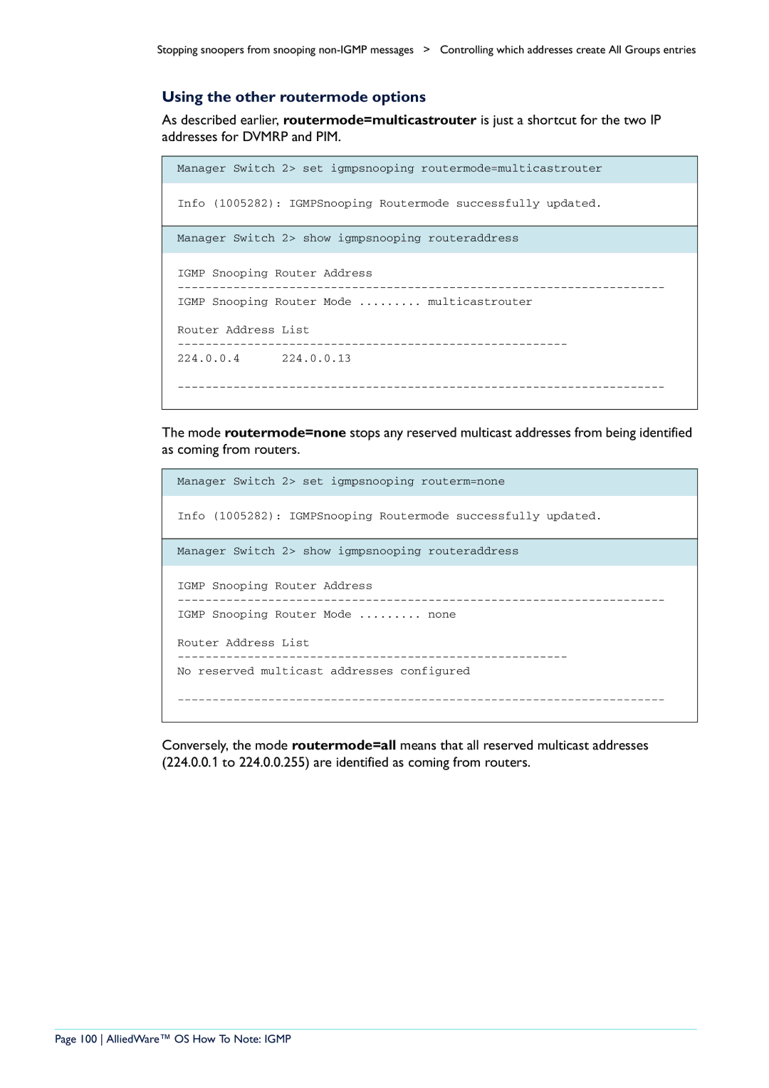 Allied Telesis AR400 manual Using the other routermode options, AlliedWare OS How To Note Igmp 