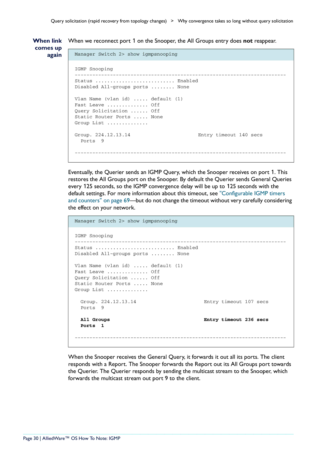 Allied Telesis AR400 manual All Groups Entry timeout 236 secs Ports, AlliedWare OS How To Note Igmp 