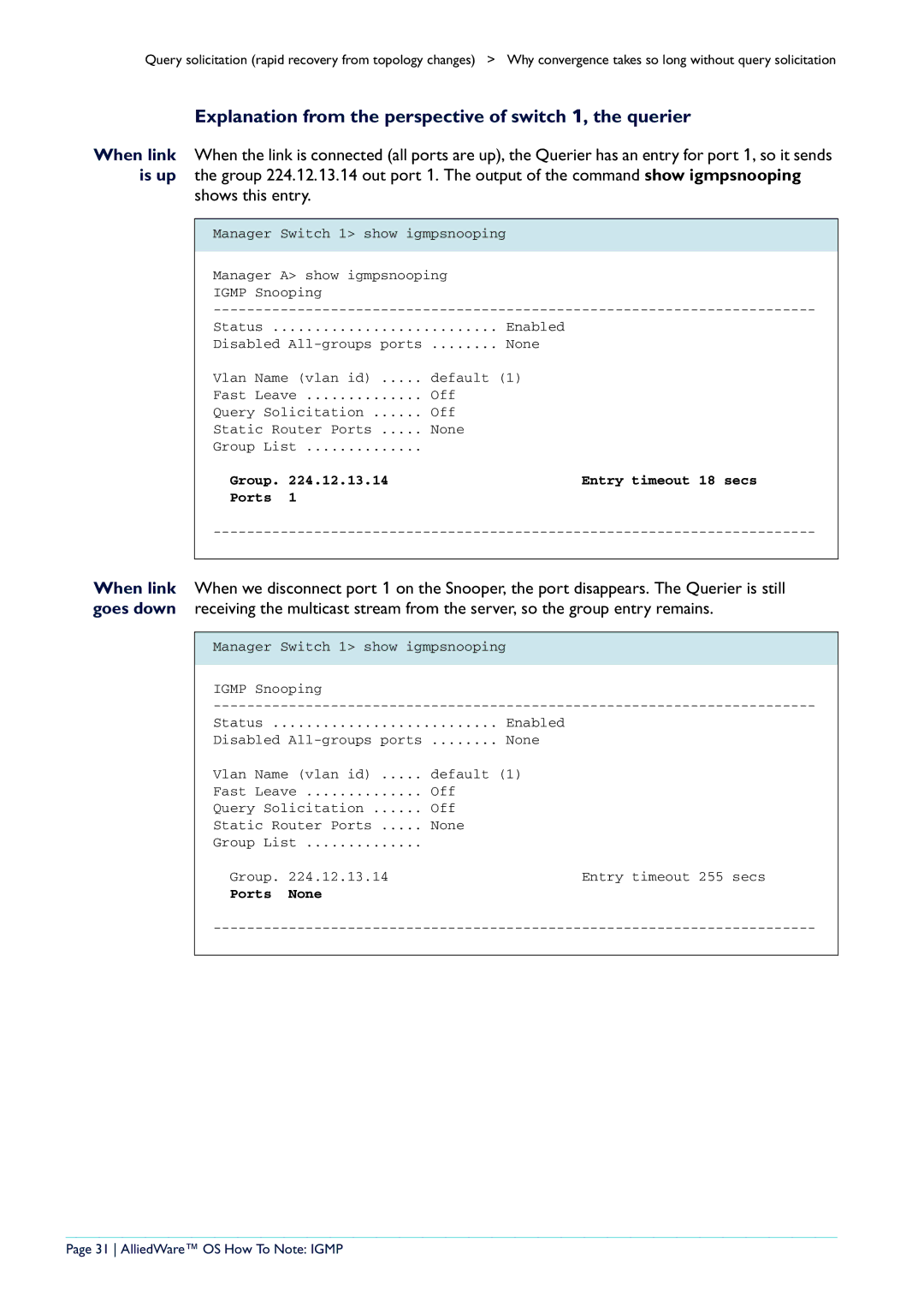 Allied Telesis AR400 manual Explanation from the perspective of switch 1, the querier, Shows this entry 