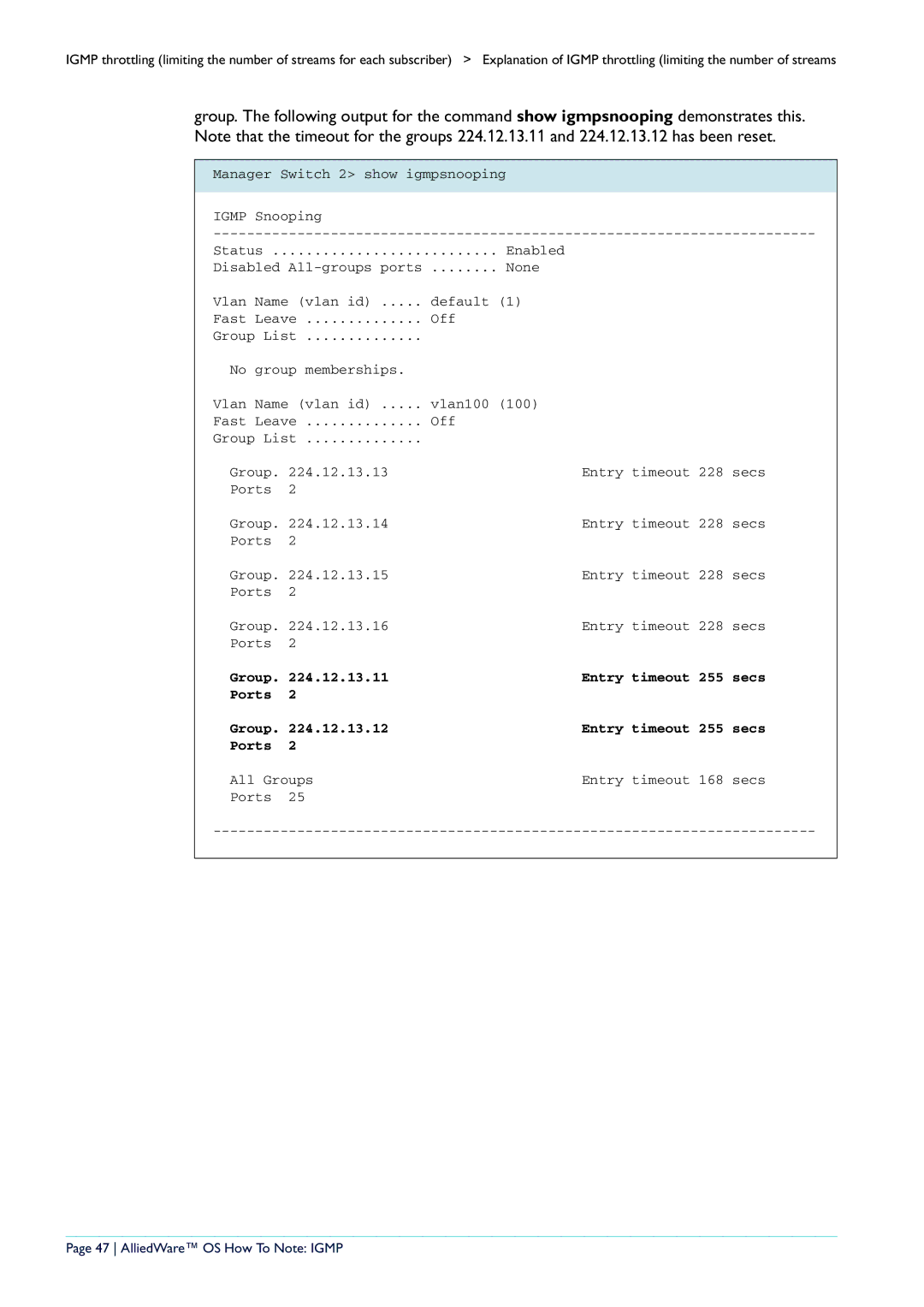 Allied Telesis AR400 manual Group 224.12.13.11 Entry timeout 255 secs Ports 224.12.13.12, AlliedWare OS How To Note Igmp 