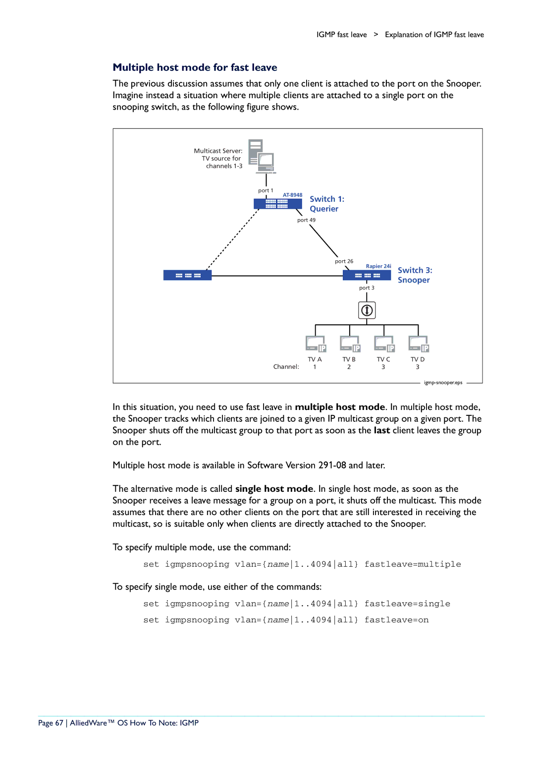 Allied Telesis AR400 manual Multiple host mode for fast leave, To specify multiple mode, use the command 