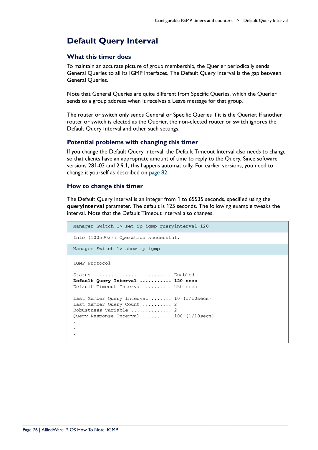 Allied Telesis AR400 manual Default Query Interval, What this timer does, Potential problems with changing this timer 