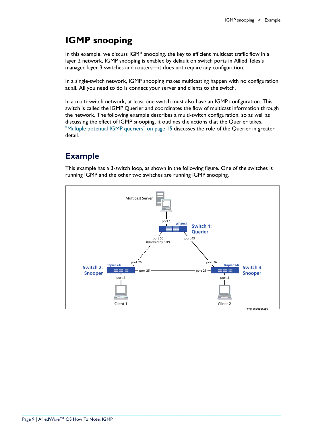 Allied Telesis AR400 manual Igmp snooping, Example, AlliedWare OS How To Note Igmp 