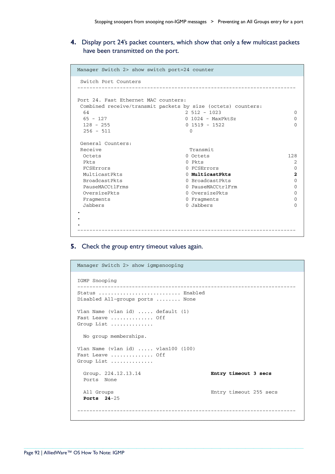 Allied Telesis AR400 manual Check the group entry timeout values again, MulticastPkts, Entry timeout Secs 