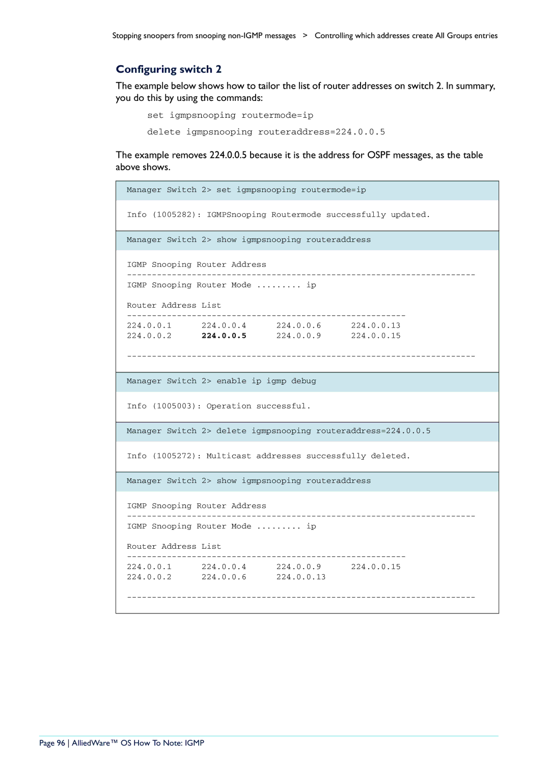 Allied Telesis AR400 manual Configuring switch, 224.0.0.5, AlliedWare OS How To Note Igmp 