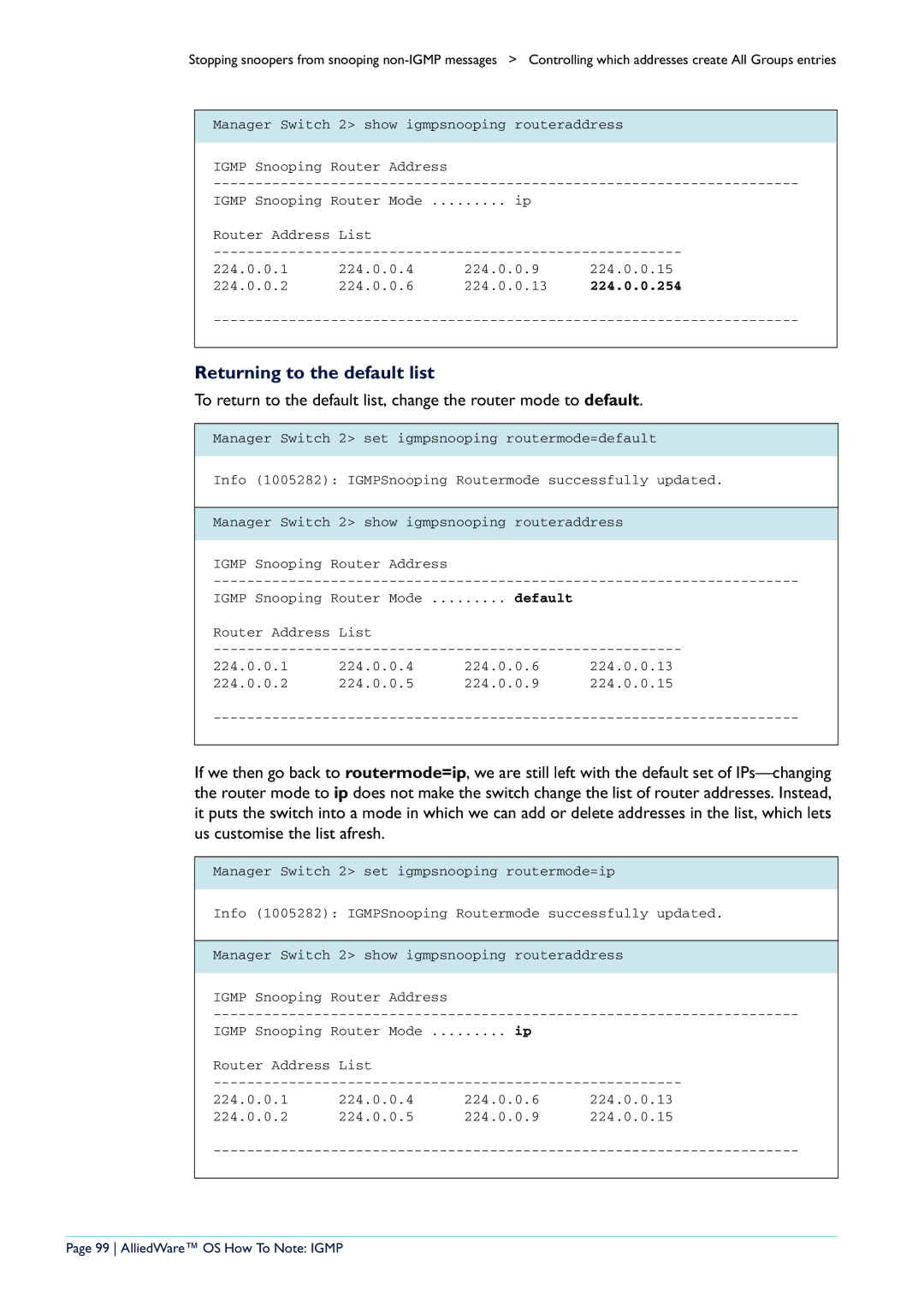 Allied Telesis AR400 manual Returning to the default list, 224.0.0.254, AlliedWare OS How To Note Igmp 