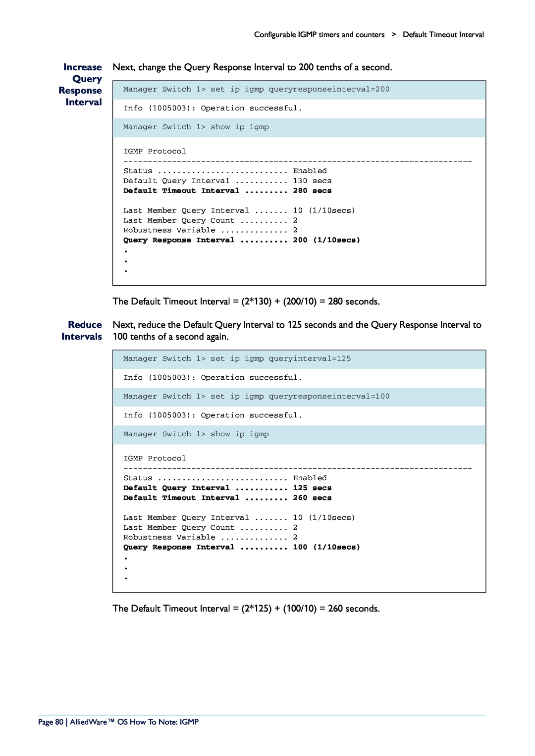 Allied Telesis AR400 manual Increase Query Response Interval, Page 80 AlliedWare OS How To Note IGMP 