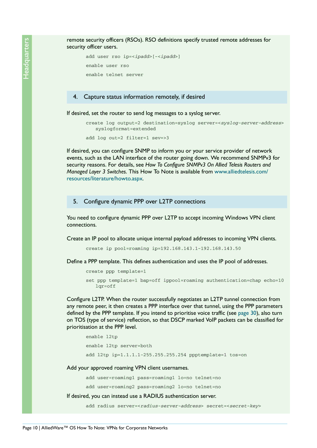 Allied Telesis AR440S manual Capture status information remotely, if desired, Configure dynamic PPP over L2TP connections 