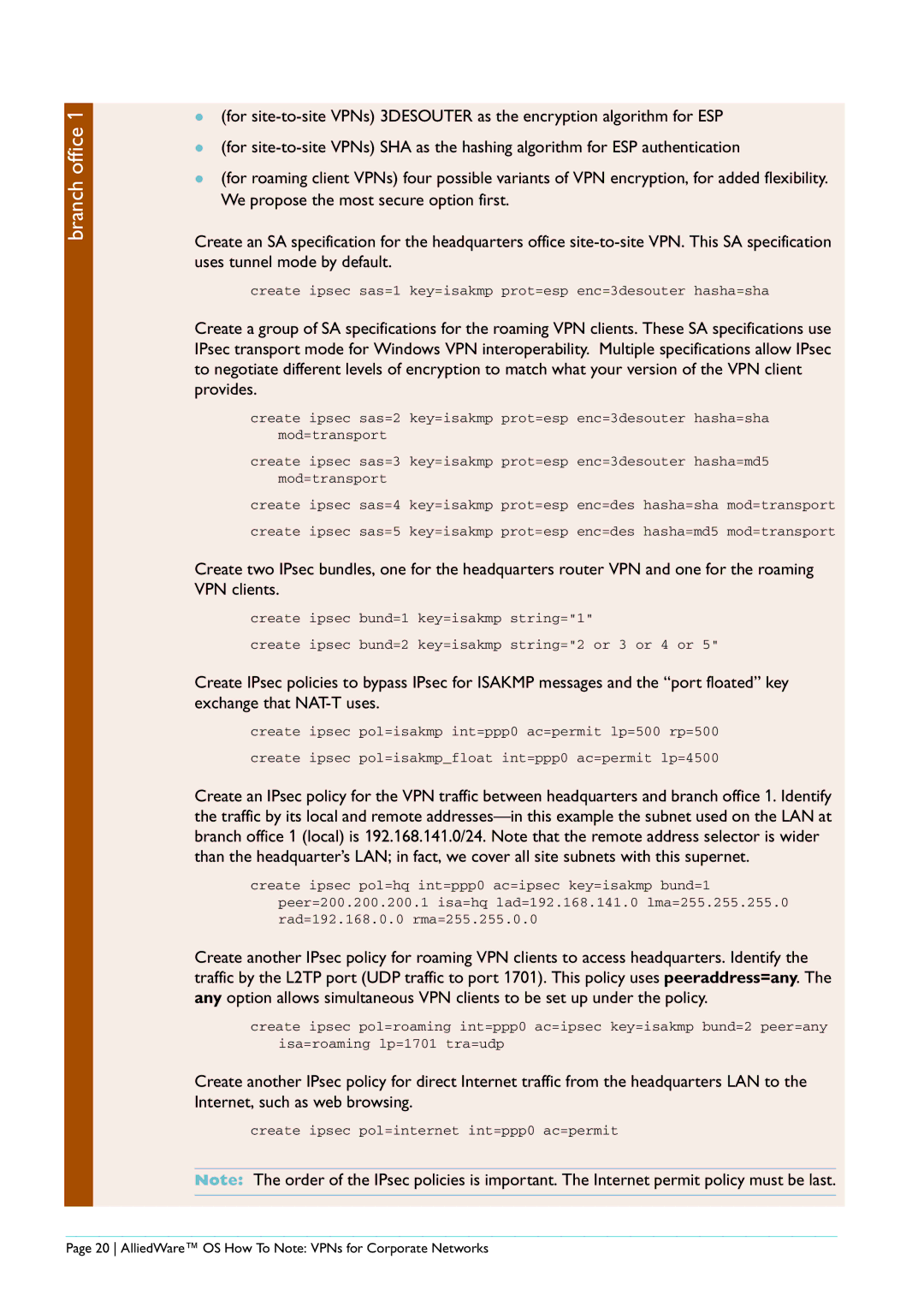 Allied Telesis AR440S manual Create ipsec pol=internet int=ppp0 ac=permit 