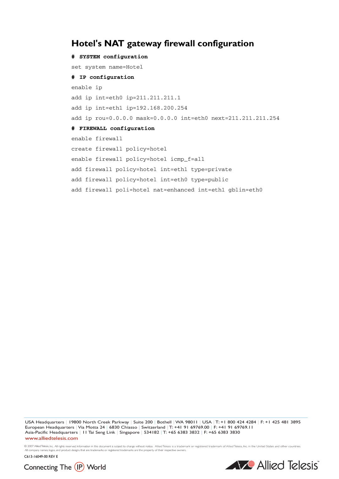 Allied Telesis AR440S manual Hotels NAT gateway firewall configuration, # Firewall configuration enable firewall 