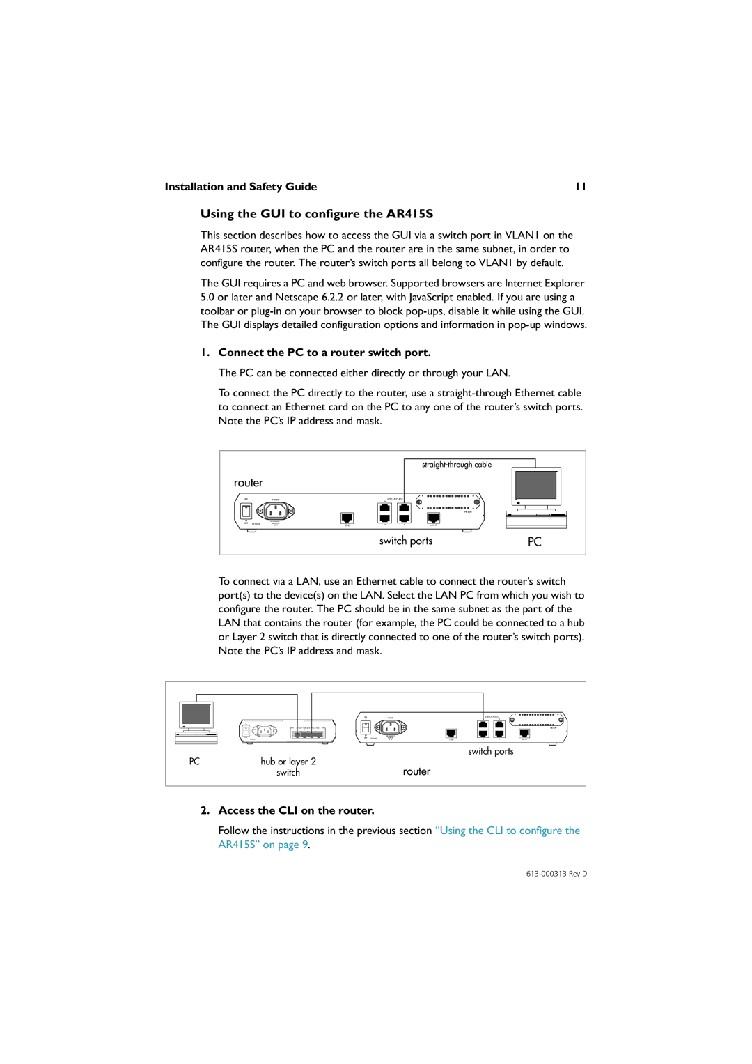 Allied Telesis AR441S, AR450S, AR442S Using the GUI to configure the AR415S, Router, Connect the PC to a router switch port 