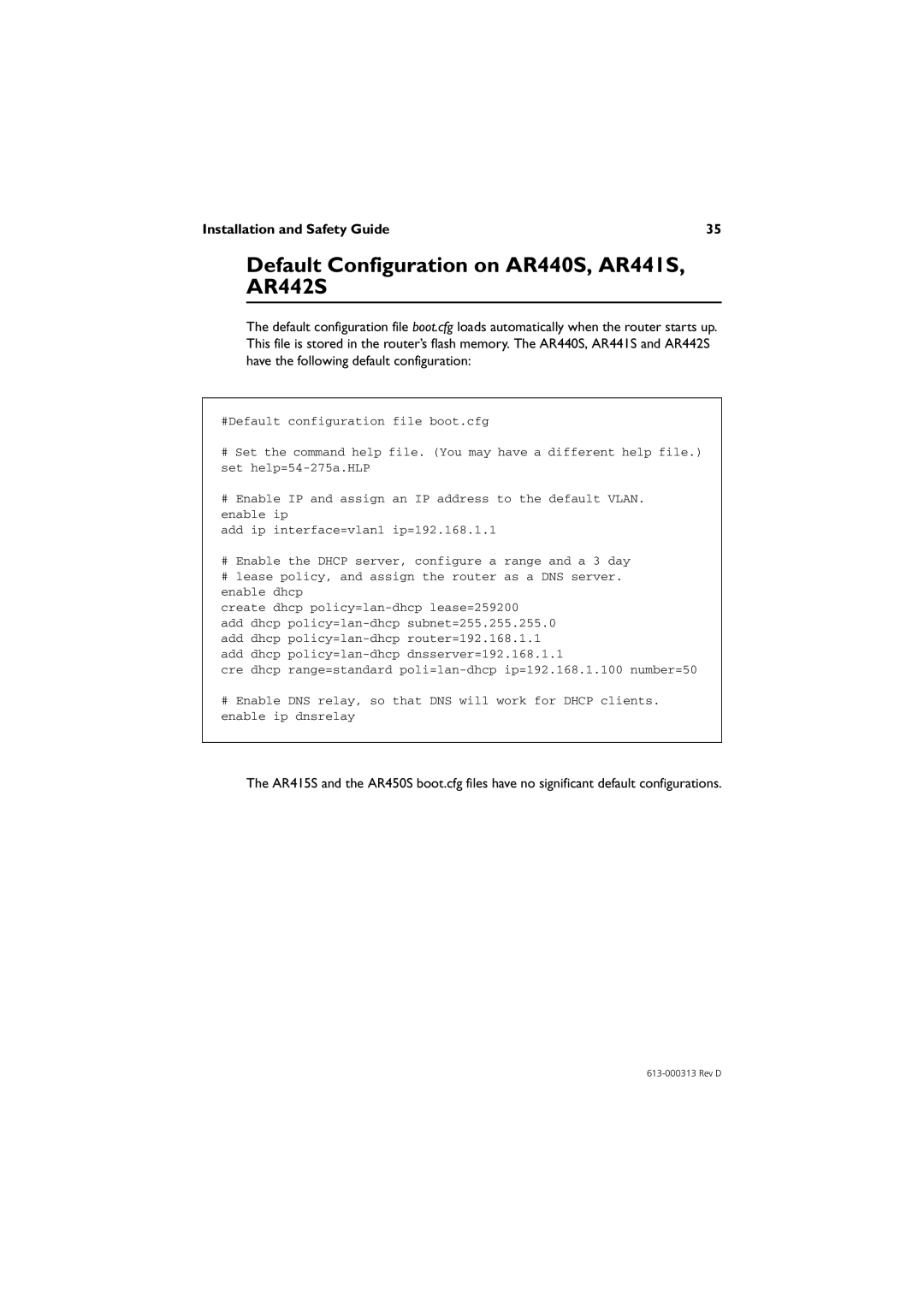 Allied Telesis AR450S, AR415S manual Default Configuration on AR440S, AR441S, AR442S, Installation and Safety Guide 