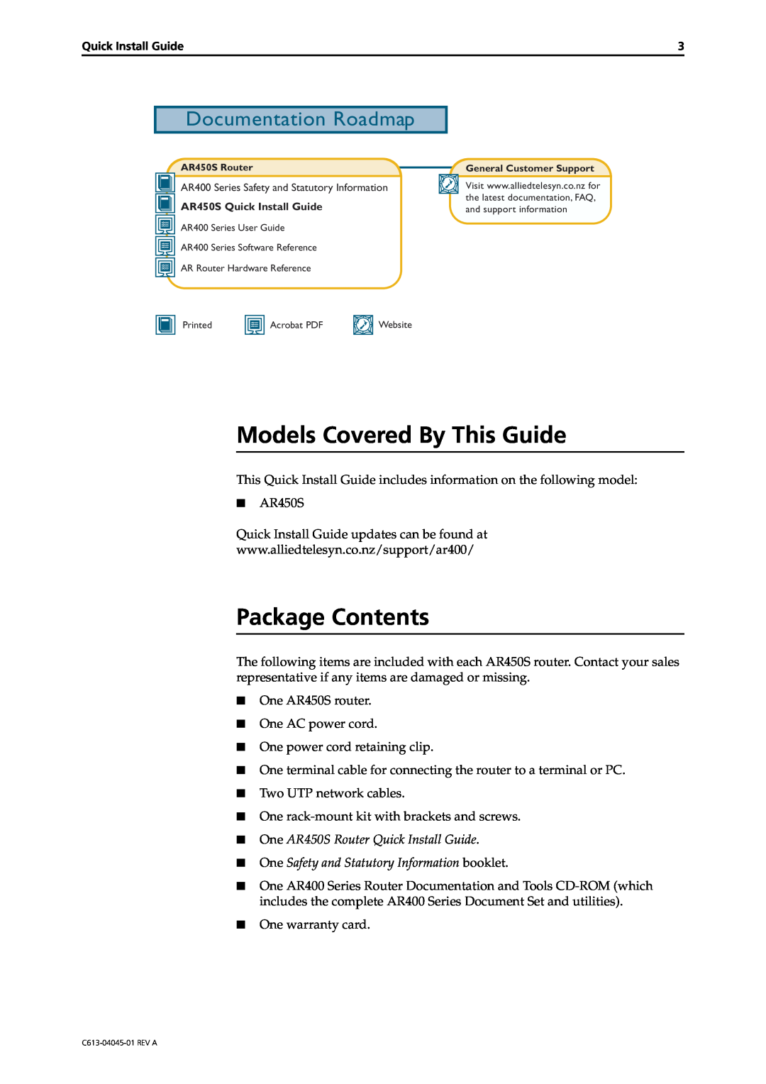Allied Telesis manual Models Covered By This Guide, Package Contents, One AR450S Router Quick Install Guide 
