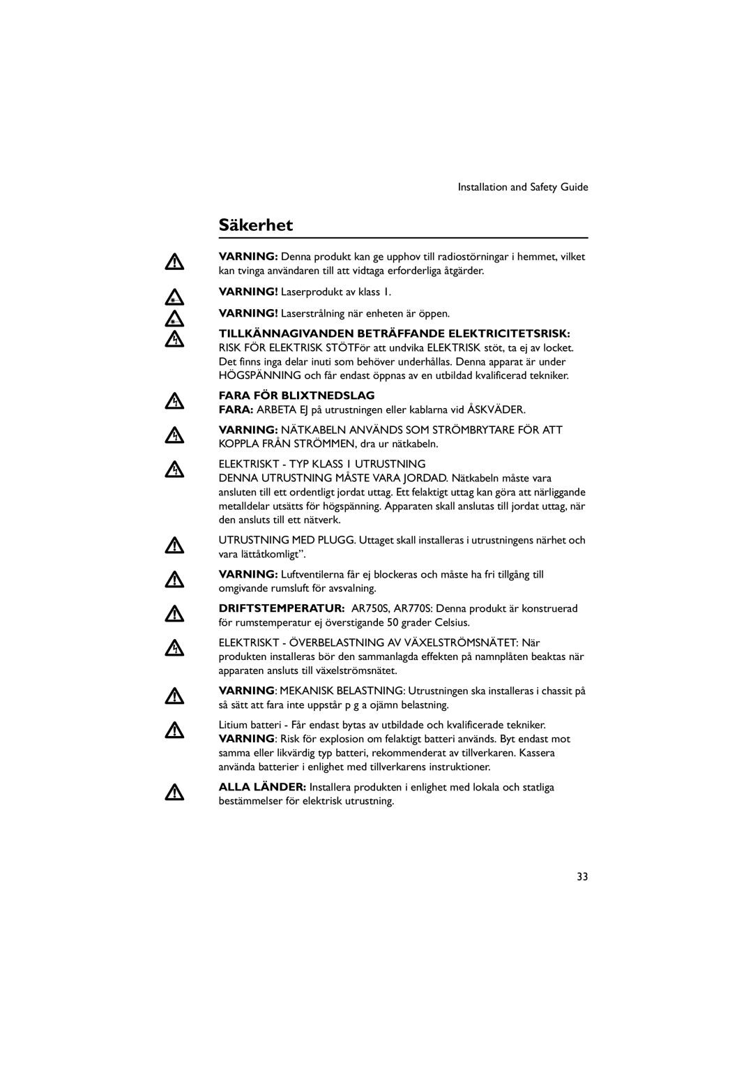 Allied Telesis AR770S, AR700, AR750S manual Säkerhet, Tillkännagivanden Beträffande Elektricitetsrisk, Fara FÖR Blixtnedslag 