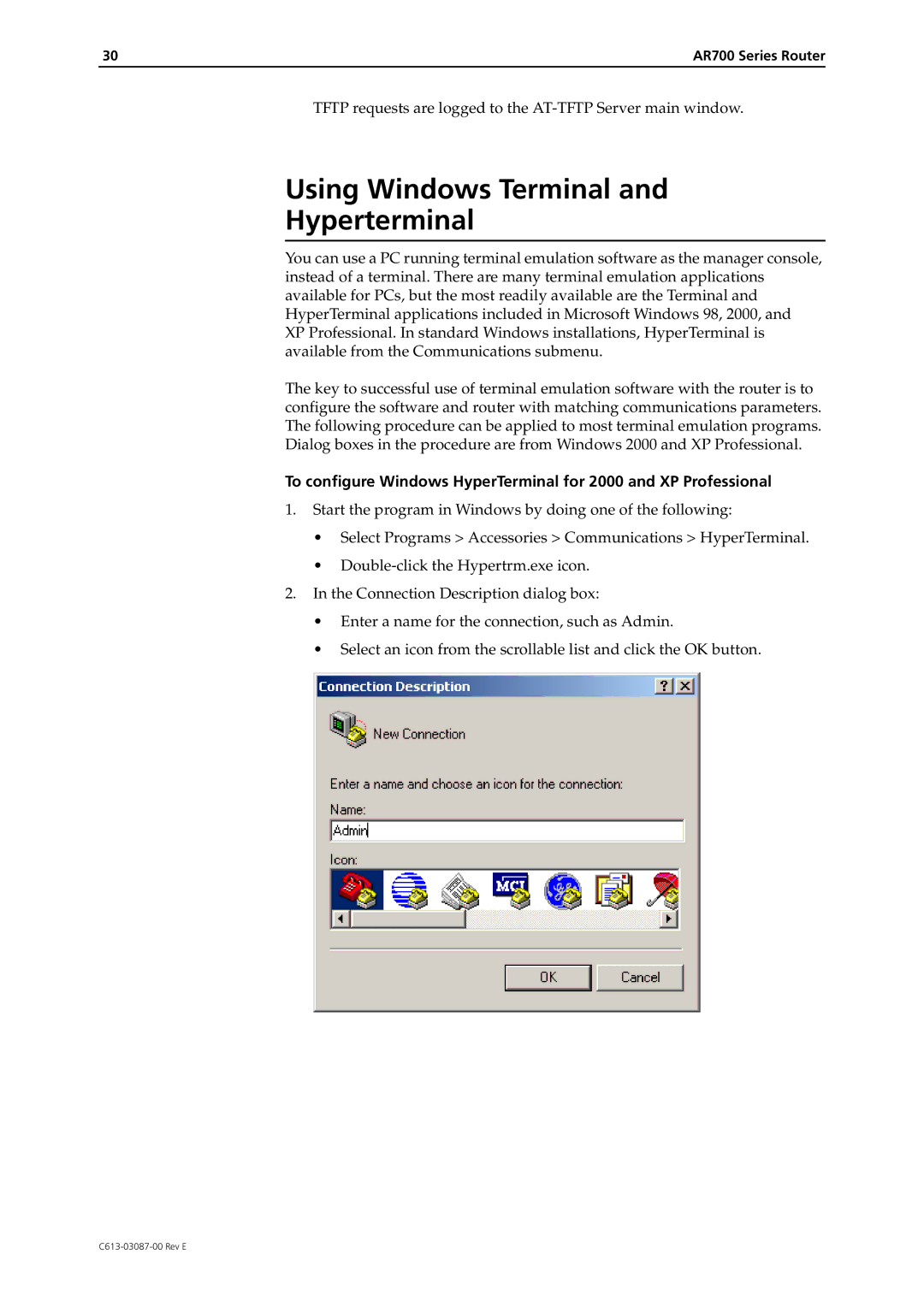 Allied Telesis AR700 Series manual Using Windows Terminal Hyperterminal 