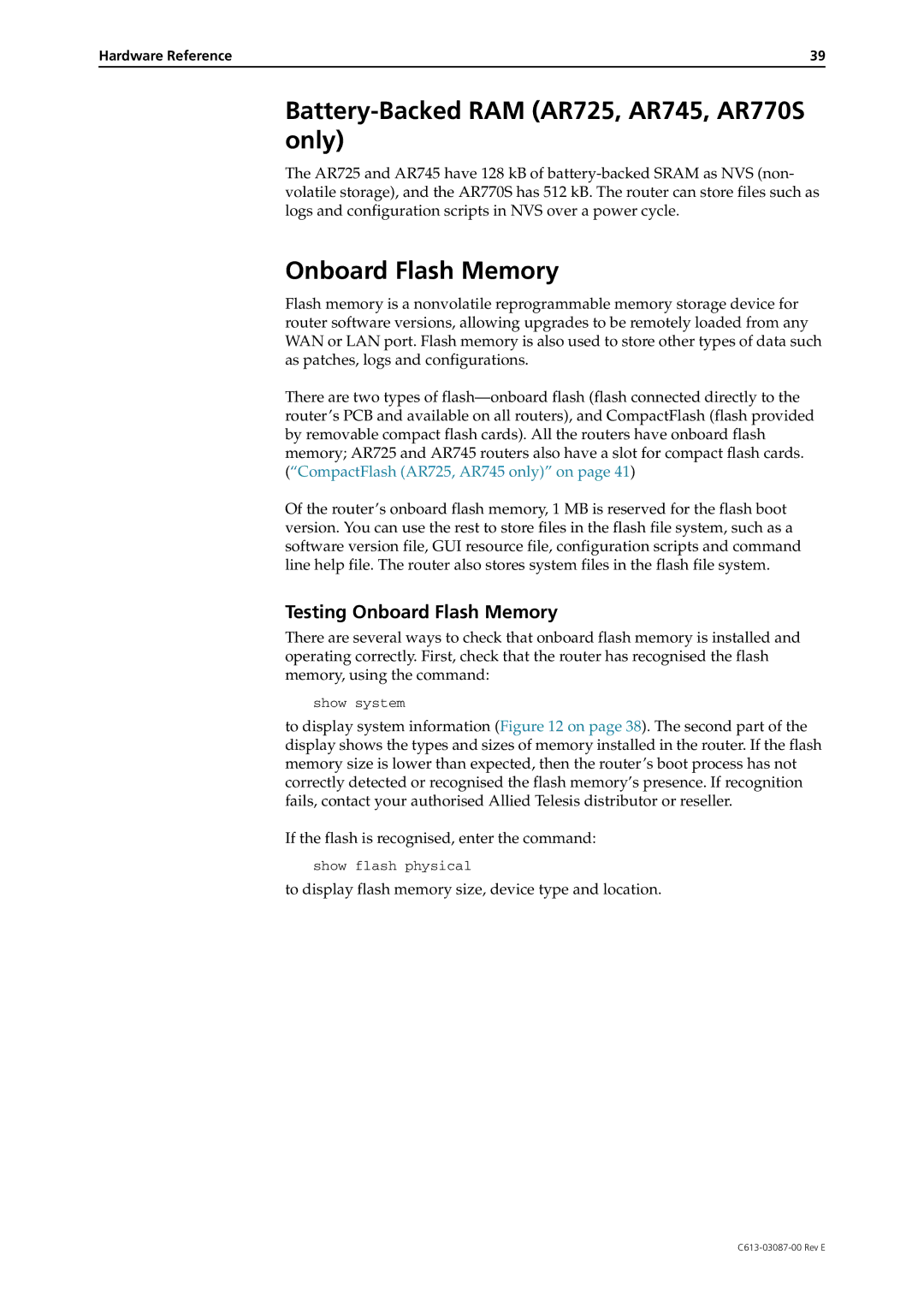 Allied Telesis AR700 Series manual Battery-Backed RAM AR725, AR745, AR770S only, Onboard Flash Memory 