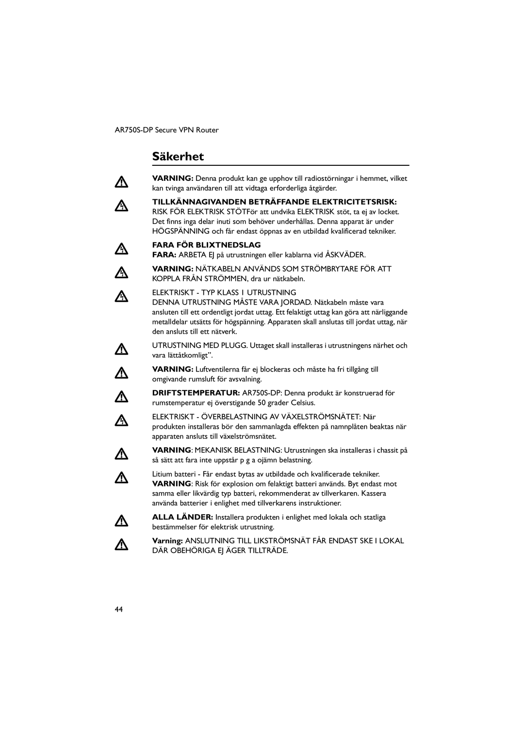 Allied Telesis AT-PWR03, AR750S-DP manual Säkerhet, Tillkännagivanden Beträffande Elektricitetsrisk, Fara FÖR Blixtnedslag 