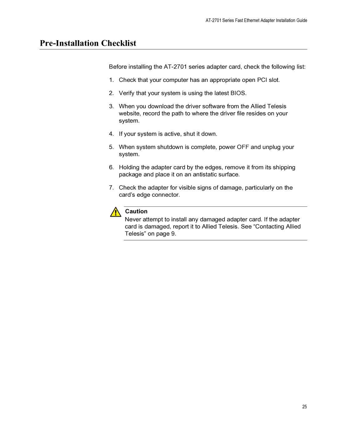 Allied Telesis AT-2701FXA/SC, AT-2701FXA/ST, AT-2701FTXA/ST, AT-2701FTXA/SC manual Pre-Installation Checklist 