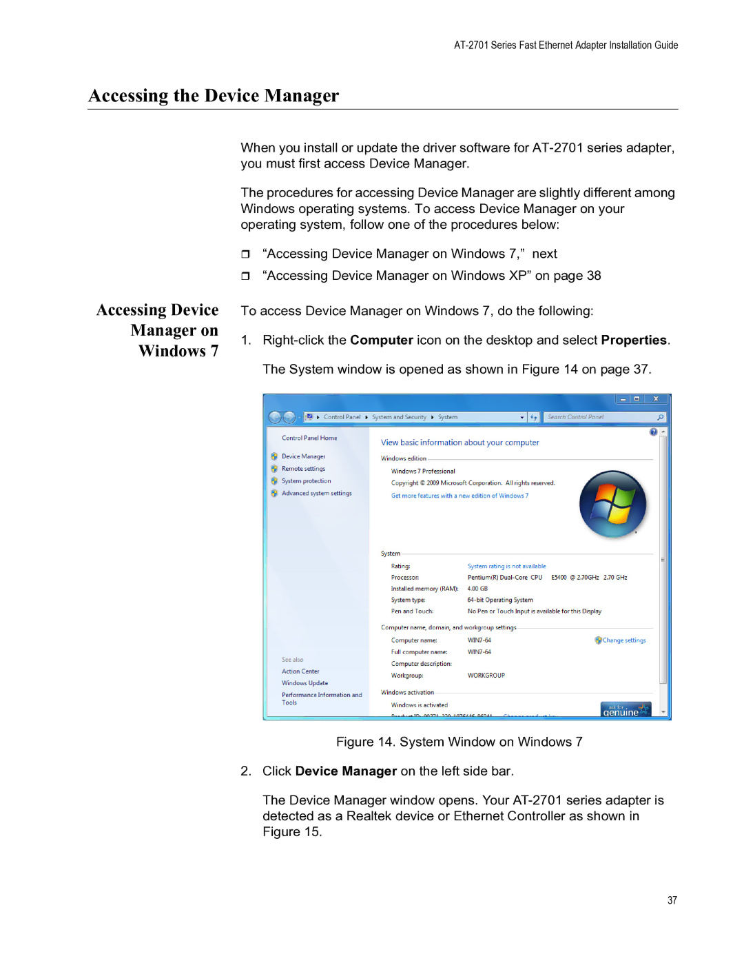 Allied Telesis AT-2701FXA/SC, AT-2701FXA/ST manual Accessing the Device Manager, Accessing Device Manager on Windows 