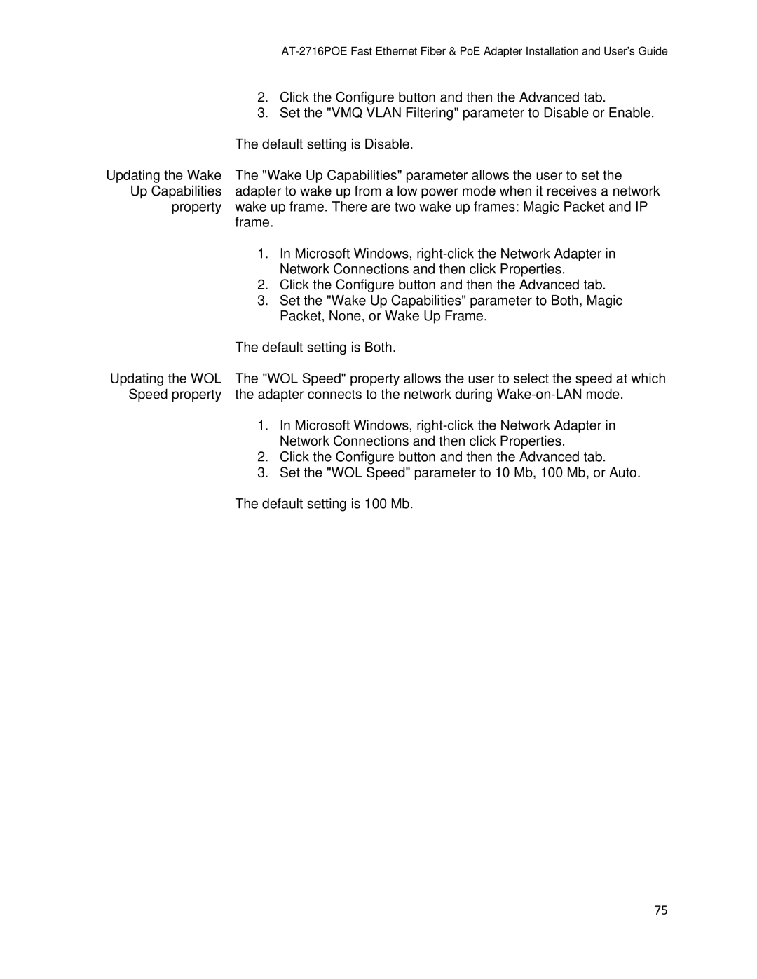 Allied Telesis AT-2716POE manual Set the VMQ Vlan Filtering parameter to Disable or Enable 