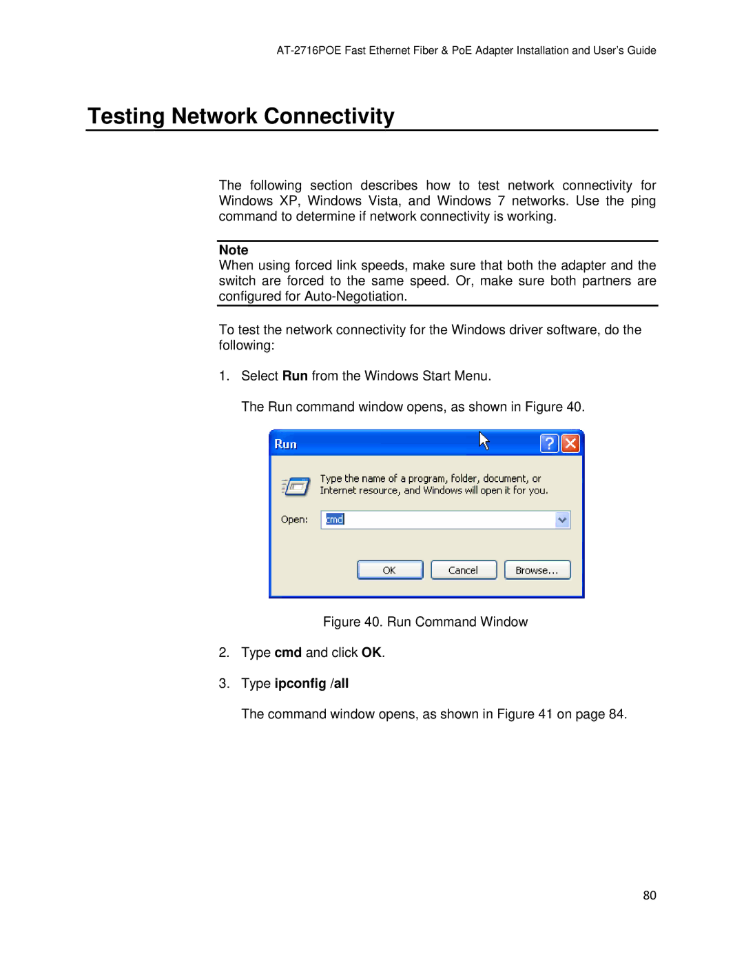 Allied Telesis AT-2716POE manual Testing Network Connectivity, Type ipconfig /all 