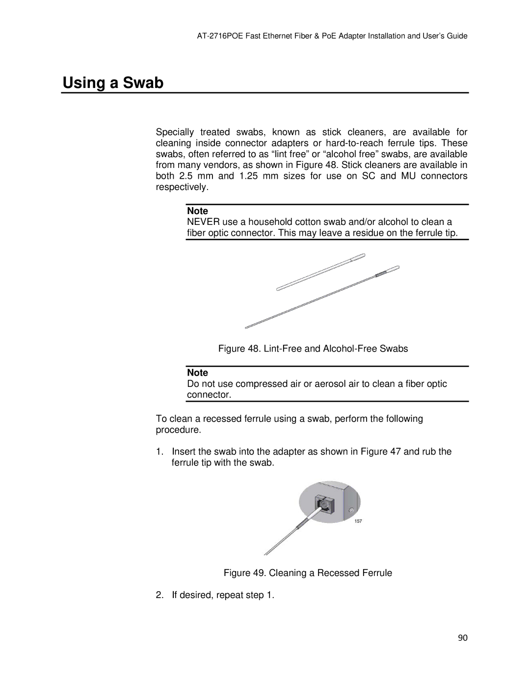 Allied Telesis AT-2716POE manual Using a Swab, Cleaning a Recessed Ferrule If desired, repeat step 