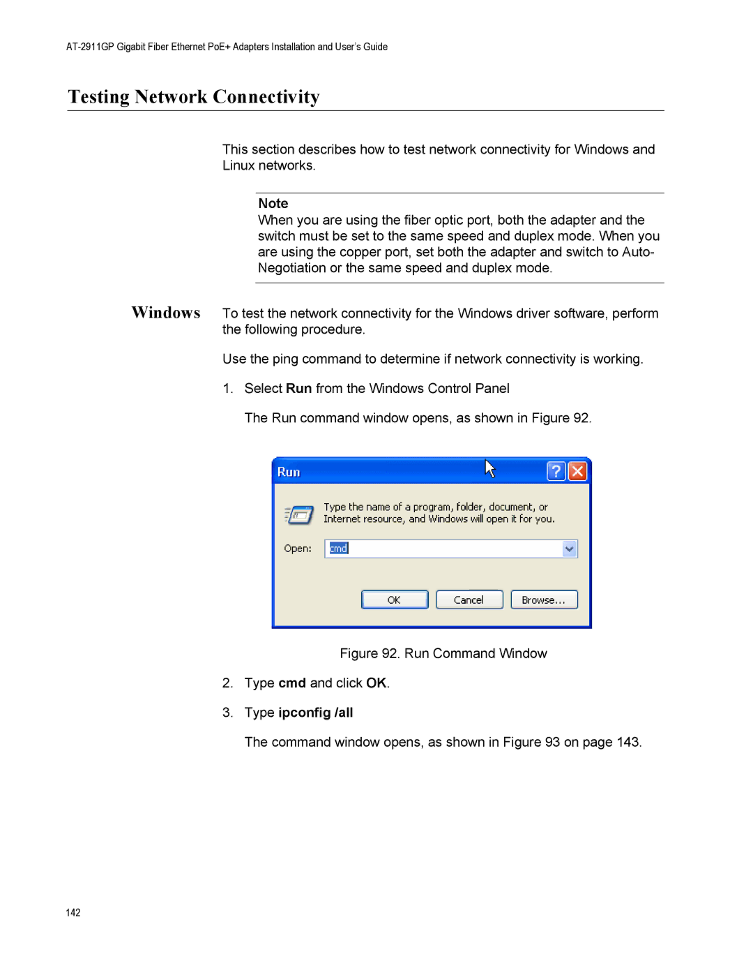 Allied Telesis AT-2911GP/SXLC, AT-2911GP/LXLC, AT-2911GP/SXSC manual Testing Network Connectivity, Type ipconfig /all 