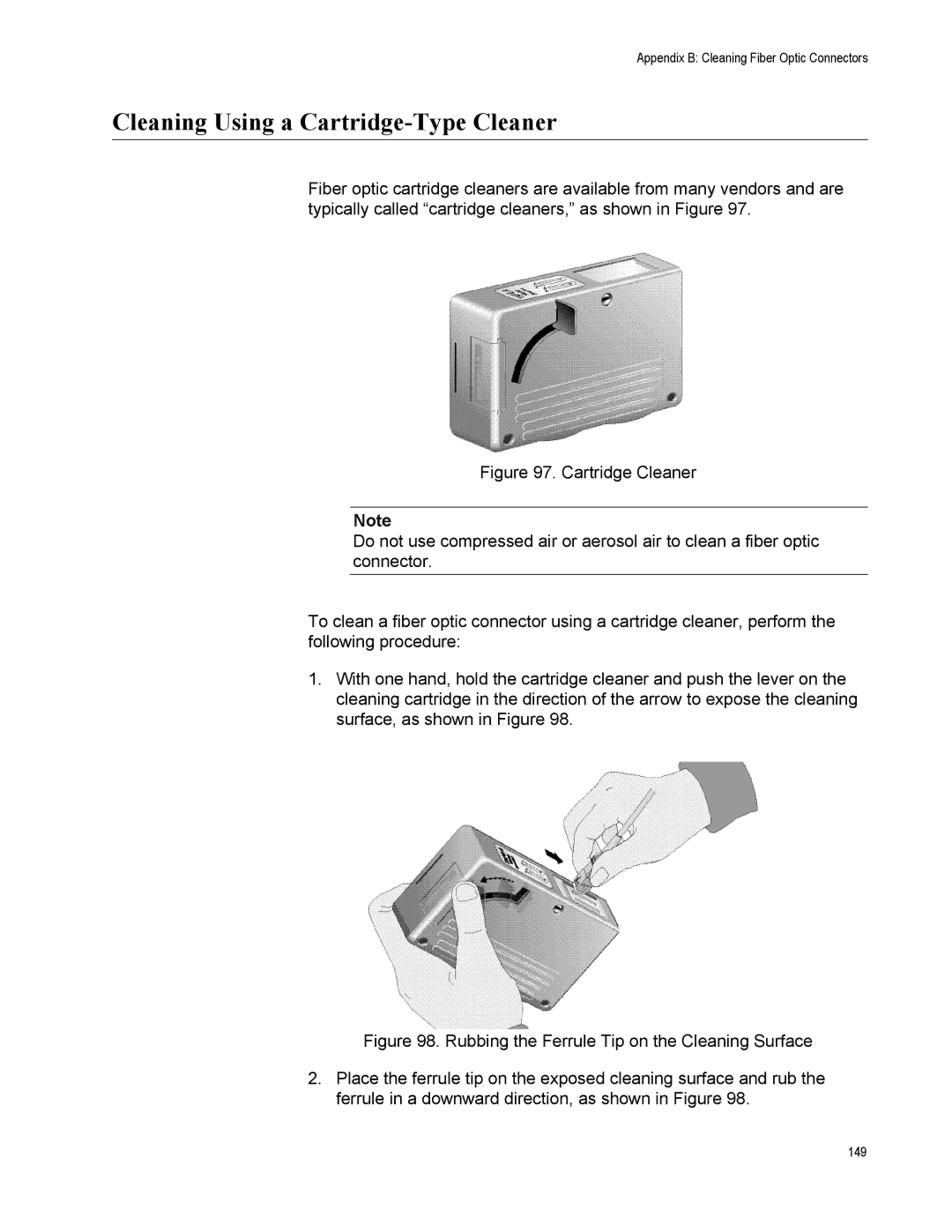 Allied Telesis AT-2911GP/SXSC, AT-2911GP/LXLC, AT-2911GP/SXLC, AT-2911GP/LXSC manual Cleaning Using a Cartridge-Type Cleaner 