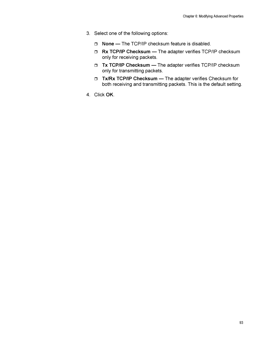 Allied Telesis AT-2911GP/SXSC, AT-2911GP/LXLC, AT-2911GP/SXLC, AT-2911GP/LXSC manual Modifying Advanced Properties 