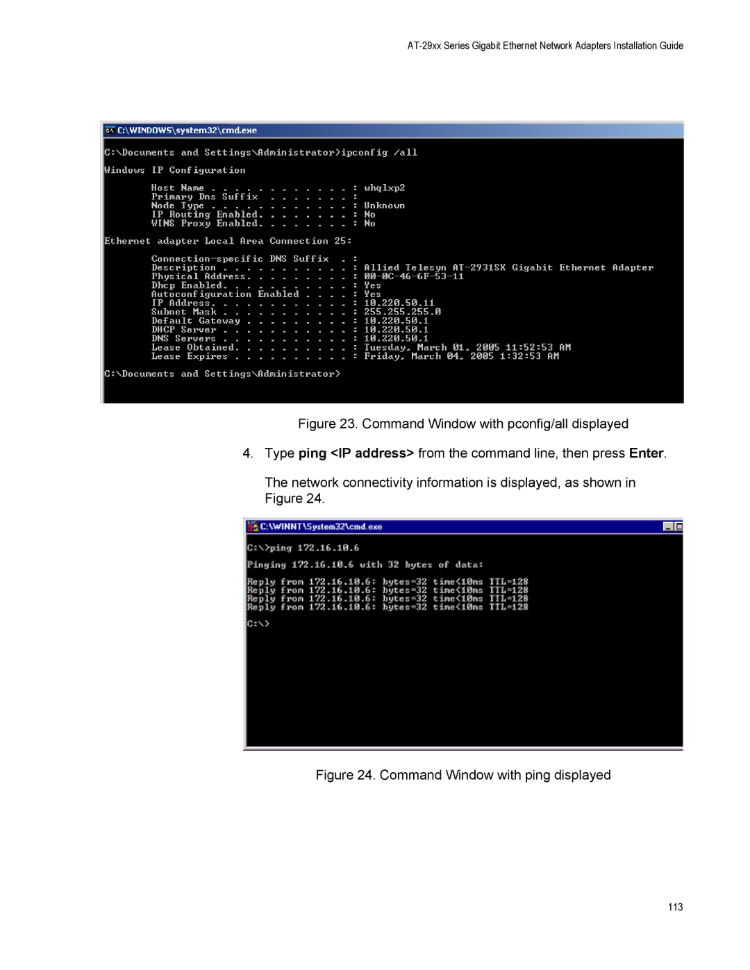 Allied Telesis AT-2916SX, AT-2916LX10/LC-901, AT-2931SX, AT-2972T/2, AT-2972SX/2 manual Command Window with ping displayed 