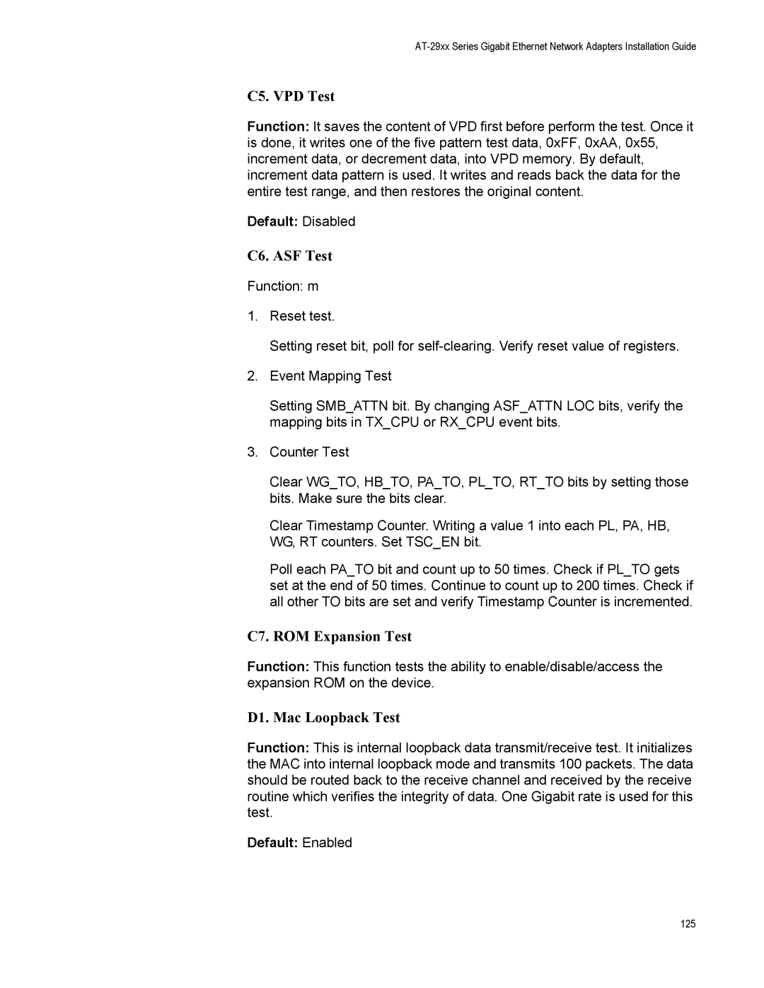 Allied Telesis AT-2972SX, AT-2916LX10/LC-901 C5. VPD Test, C6. ASF Test, C7. ROM Expansion Test, D1. Mac Loopback Test 