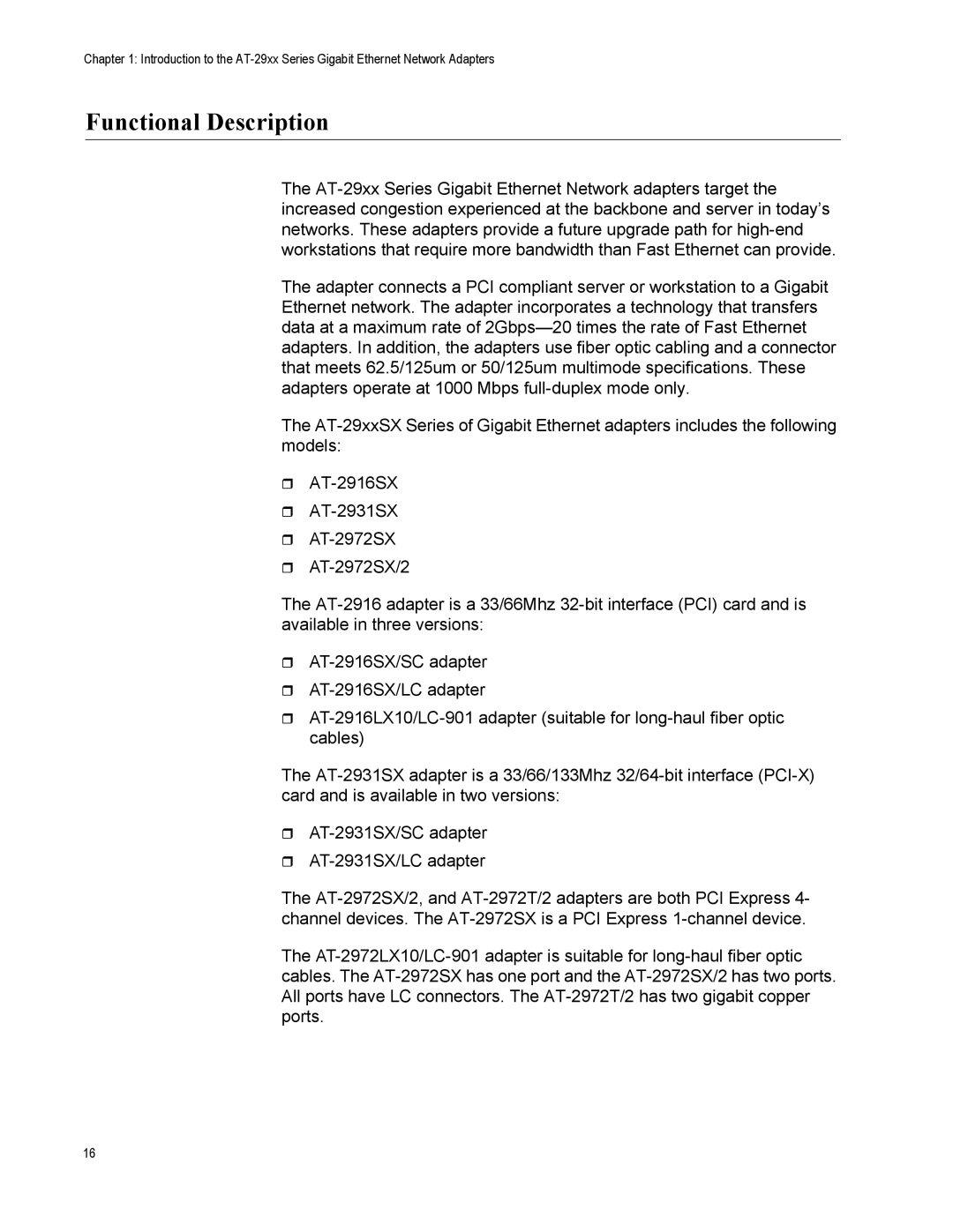 Allied Telesis AT-2931SX, AT-2916LX10/LC-901, AT-2916SX, AT-2972T/2, AT-2972SX/2, AT-2972LX10/LC-901 Functional Description 