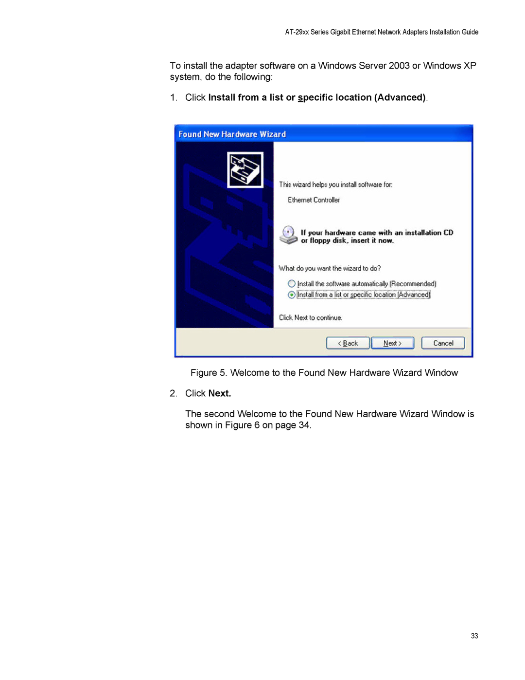 Allied Telesis AT-2972LX10/LC-901, AT-2916LX10/LC-901, AT-2916SX Click Install from a list or specific location Advanced 