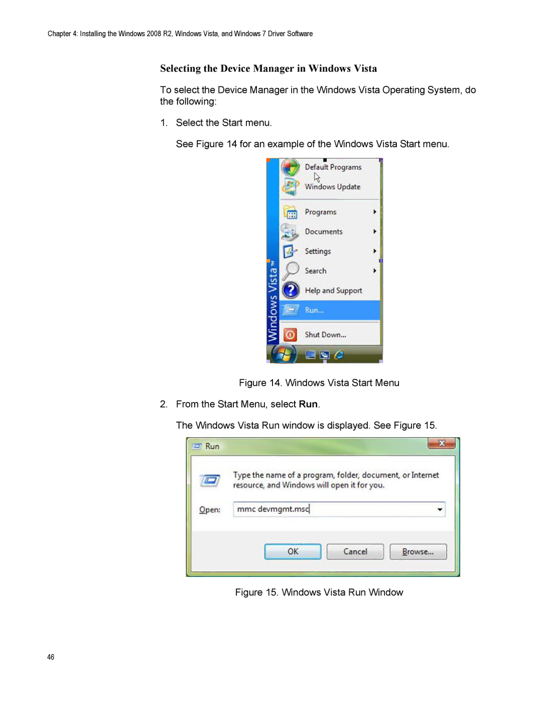 Allied Telesis AT-2972SX/2, AT-2916LX10/LC-901 Selecting the Device Manager in Windows Vista, Windows Vista Run Window 