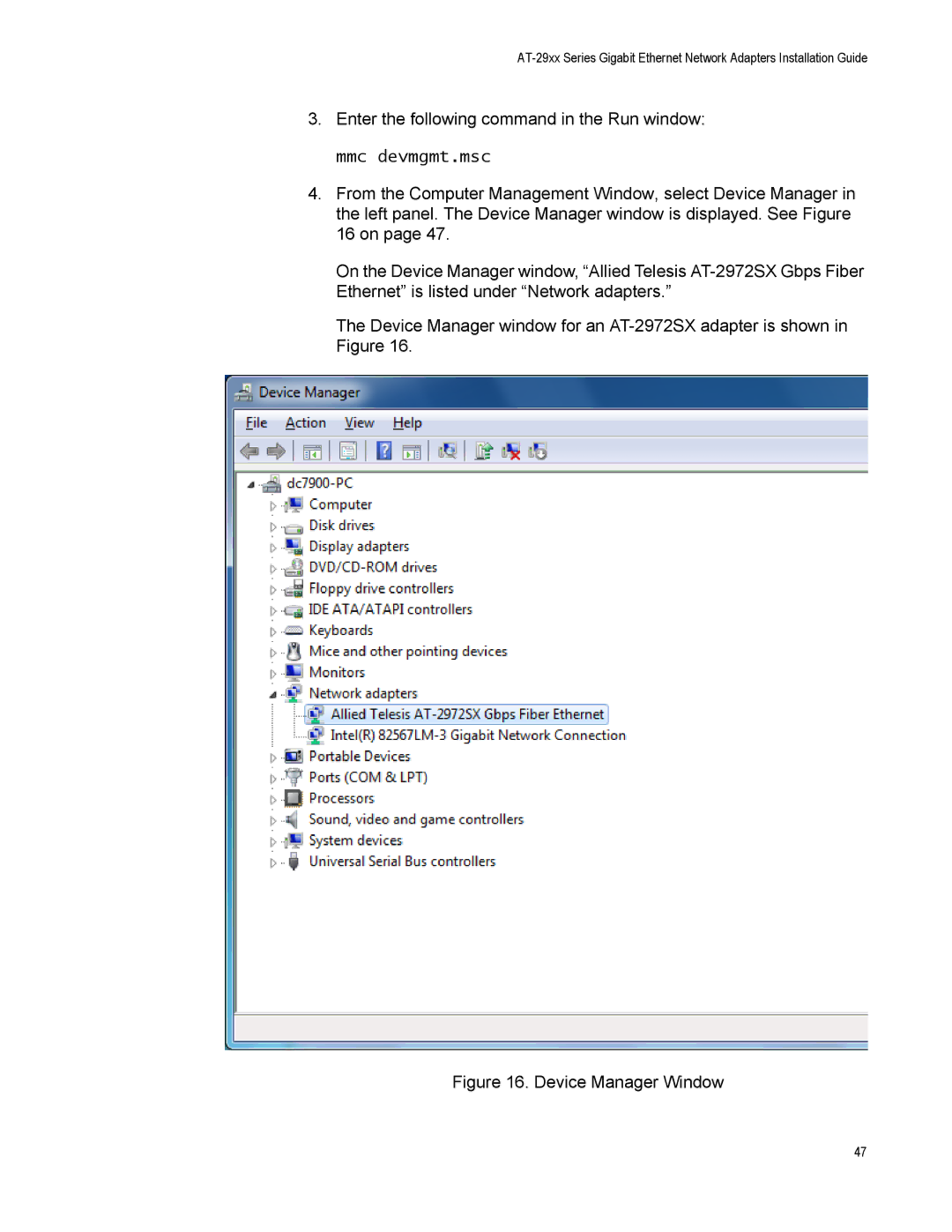 Allied Telesis AT-2972LX10/LC-901, AT-2916LX10/LC-901, AT-2916SX, AT-2931SX, AT-2972T/2, AT-2972SX/2 Device Manager Window 