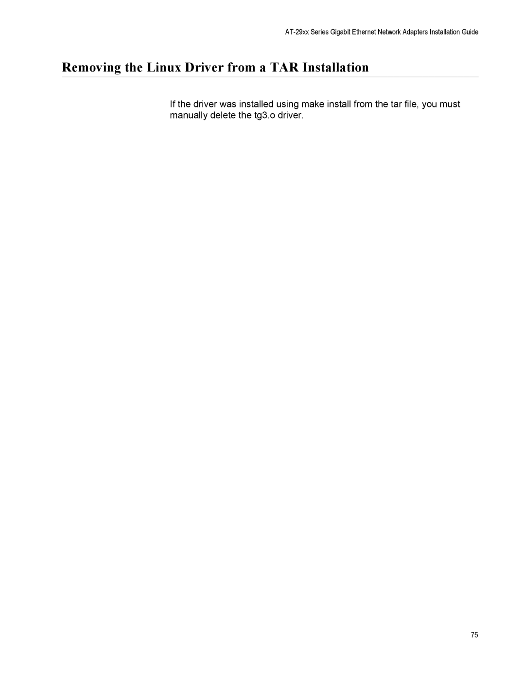 Allied Telesis AT-2972LX10/LC-901, AT-2916LX10/LC-901, AT-2916SX manual Removing the Linux Driver from a TAR Installation 