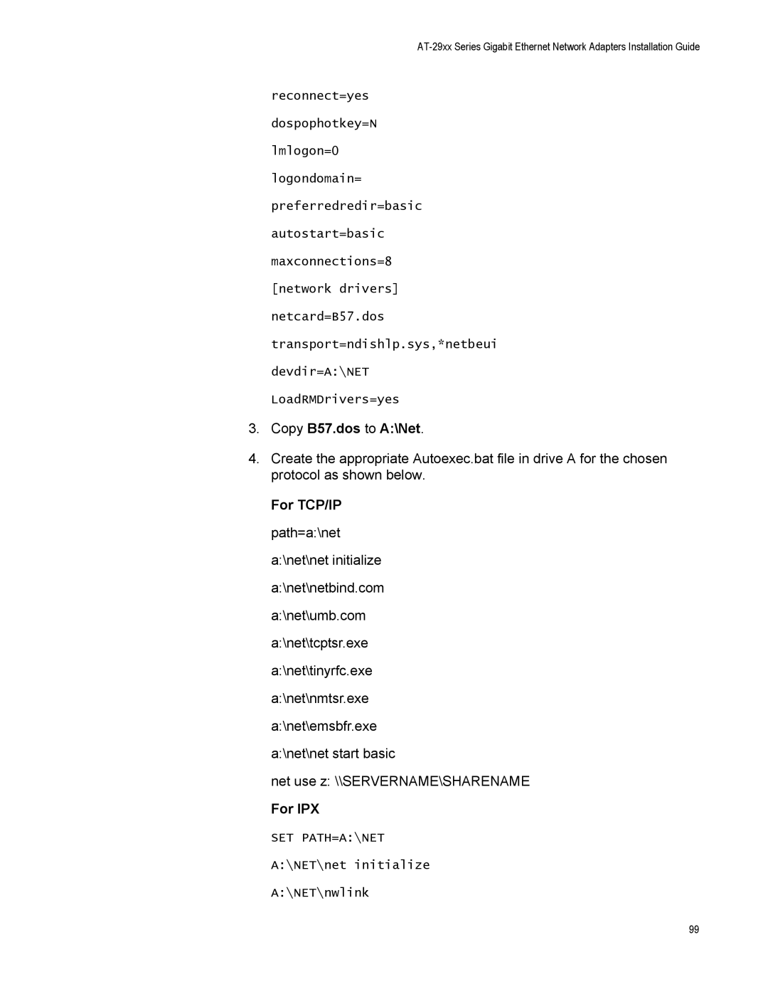 Allied Telesis AT-2916SX, AT-2916LX10/LC-901, AT-2931SX, AT-2972T/2, AT-2972SX/2 manual Copy B57.dos to A\Net, For IPX 