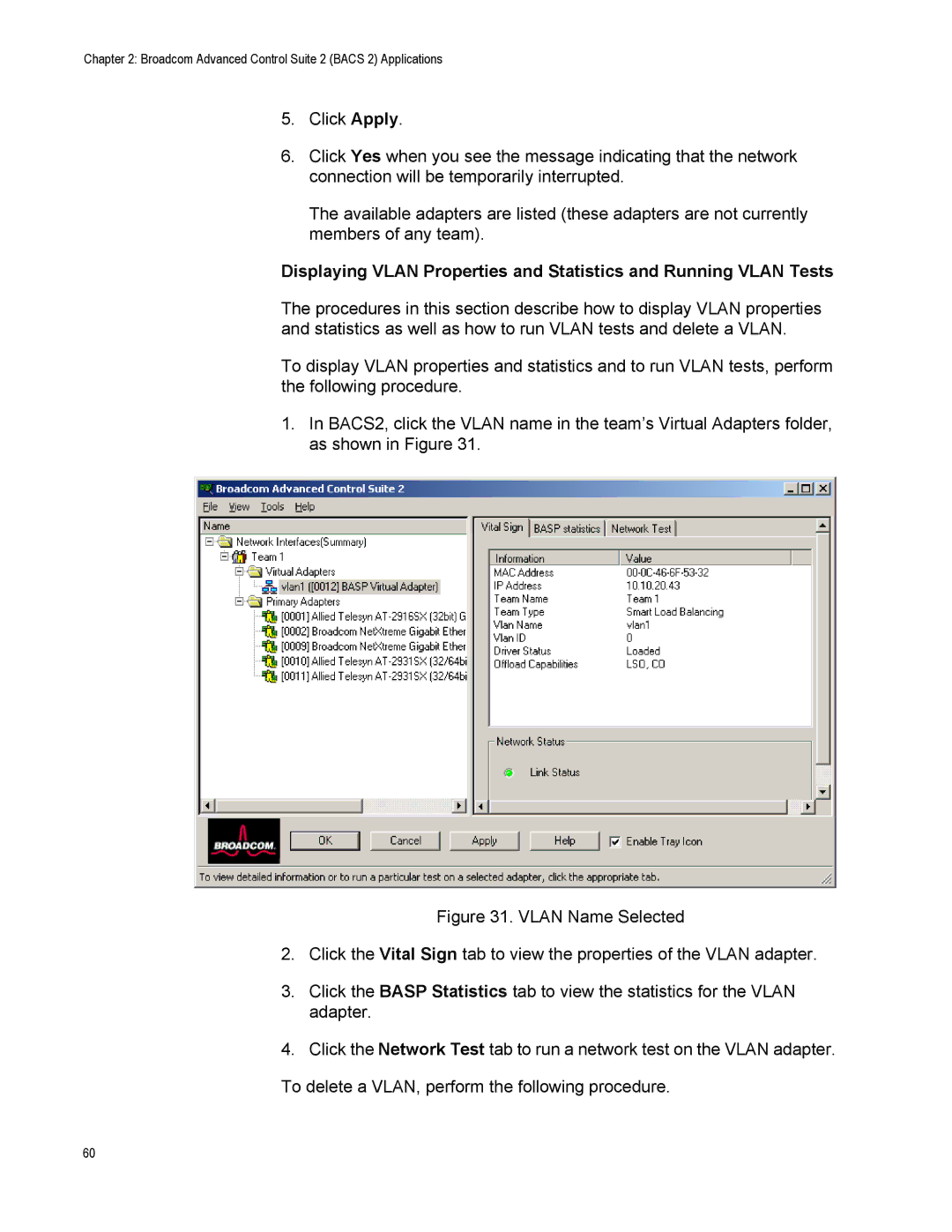 Allied Telesis AT-2916SX, AT-2972SX, AT2972SX/2 manual Broadcom Advanced Control Suite 2 Bacs 2 Applications 