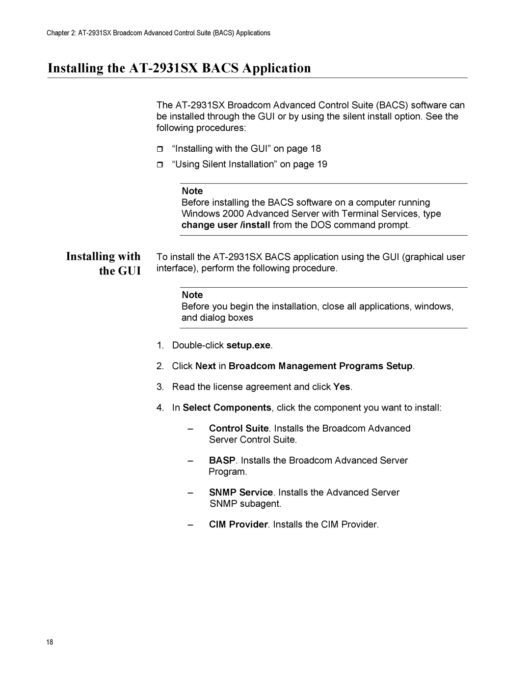 Allied Telesis manual Installing the AT-2931SX Bacs Application, Installing with the GUI 