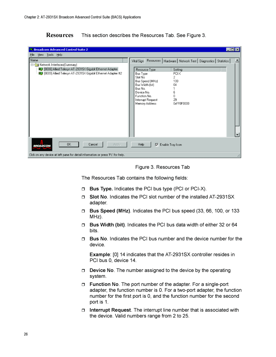 Allied Telesis AT-2931SX manual Resources This section describes the Resources Tab. See Figure 