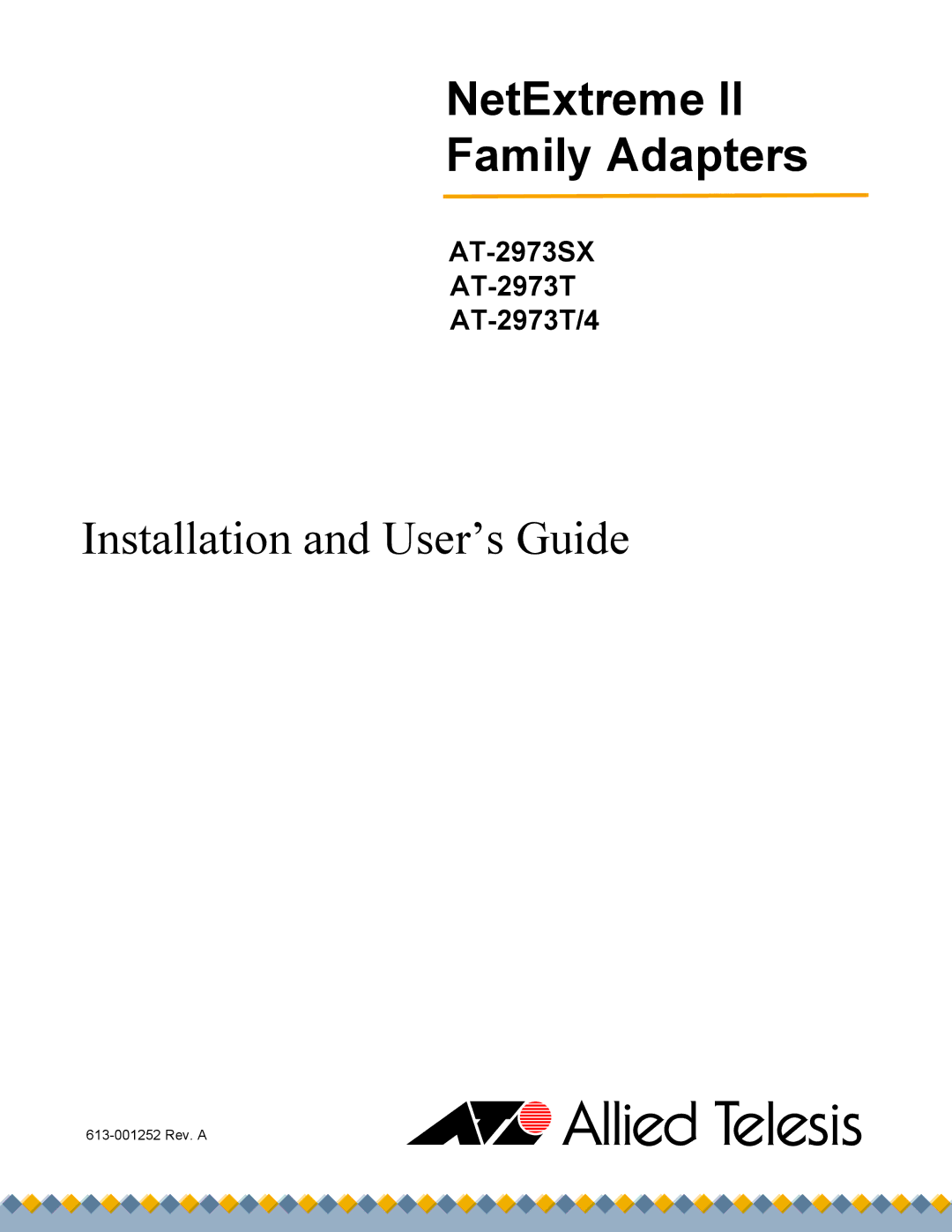 Allied Telesis AT-2973T/4, AT-2973SX manual NetExtreme Family Adapters 