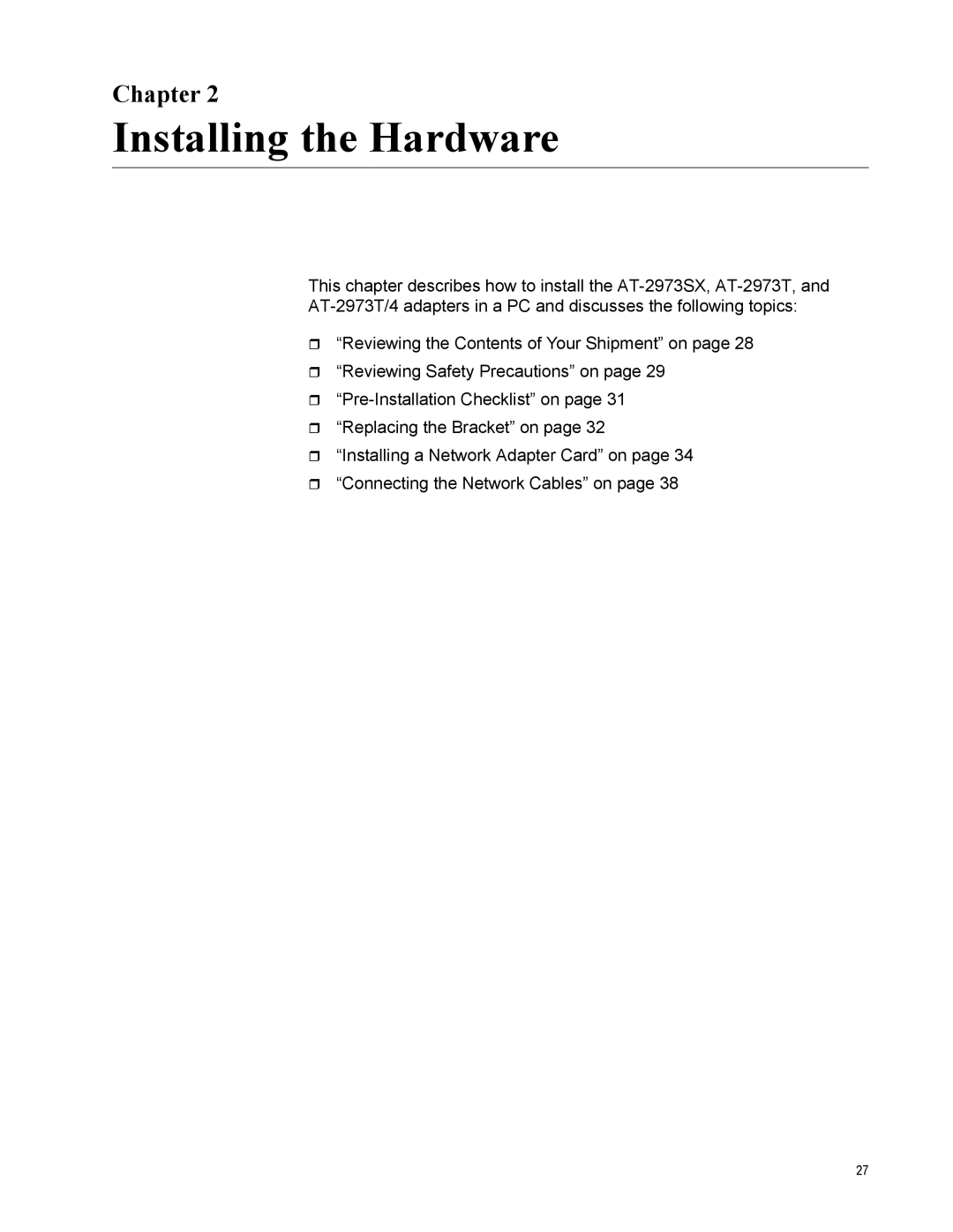 Allied Telesis AT-2973T/4, AT-2973SX manual Installing the Hardware, Chapter 