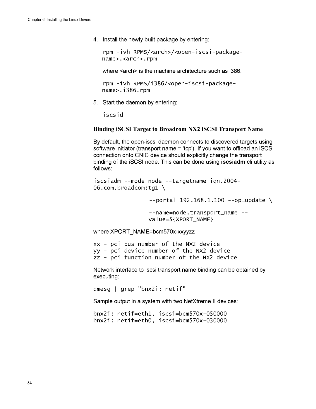 Allied Telesis AT-2973T/4, AT-2973SX Binding iSCSI Target to Broadcom NX2 iSCSI Transport Name, Dmesg grep bnx2i netif 