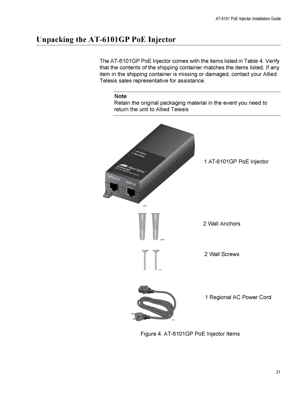 Allied Telesis manual Unpacking the AT-6101GP PoE Injector, AT-6101GP PoE Injector Items 