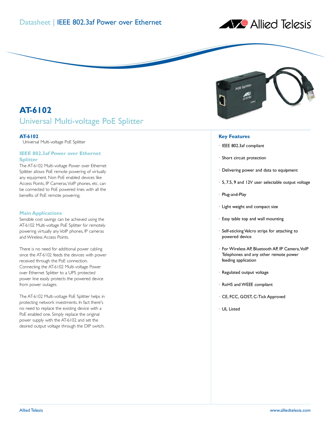 Allied Telesis AT-6102 manual Universal Multi-voltage PoE Splitter, Ieee 802.3af Power over Ethernet Splitter 