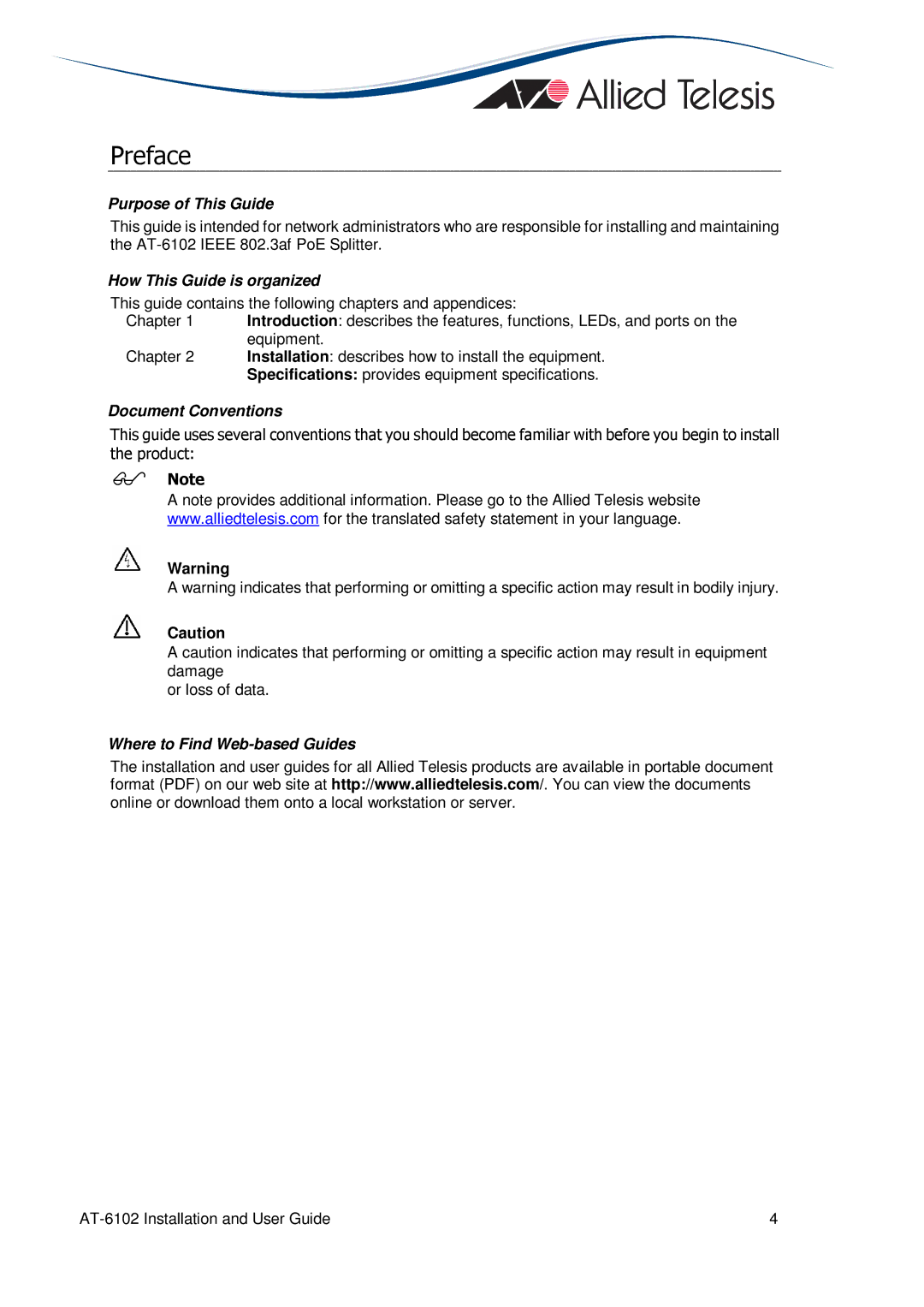 Allied Telesis AT-6102 manual Preface, Purpose of This Guide, How This Guide is organized, Document Conventions 