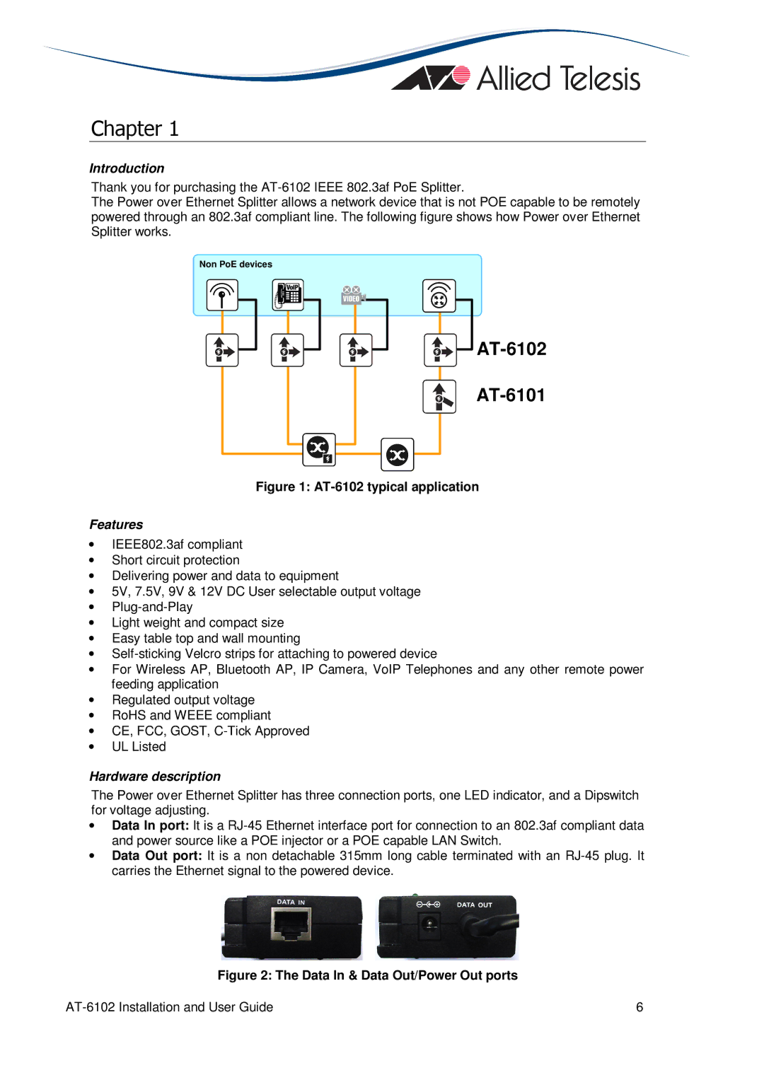 Allied Telesis AT-6102 manual Chapter, Introduction, Features, Hardware description 