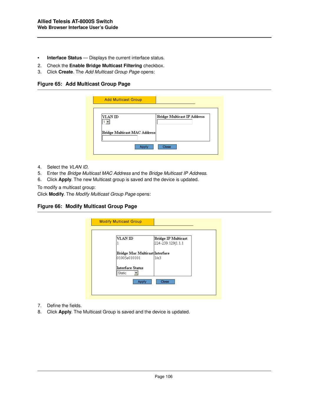 Allied Telesis AT-8000S manual Check the Enable Bridge Multicast Filtering checkbox 