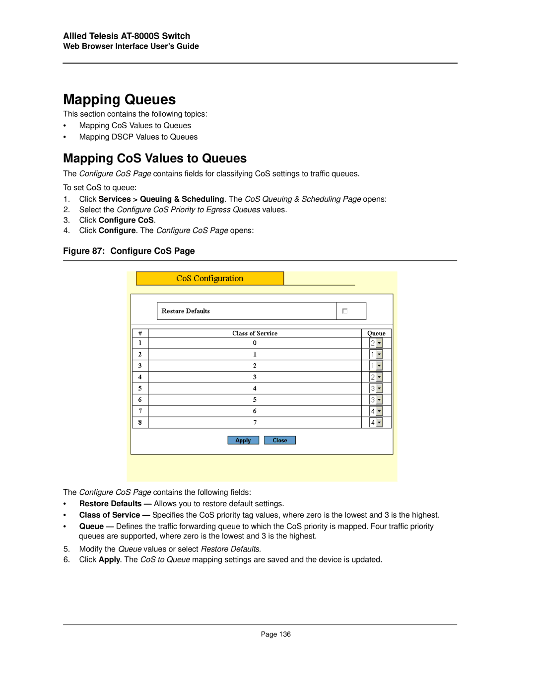 Allied Telesis AT-8000S manual Mapping Queues, Mapping CoS Values to Queues, Click Configure CoS 